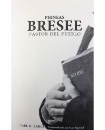 Phineas Bressee Pastor del Pueblo