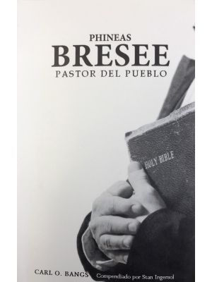 Phineas Bressee Pastor del Pueblo